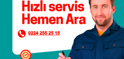 Bursa Kombi Servisim – hızlı servis, hemen ara: 0224 255 25 15